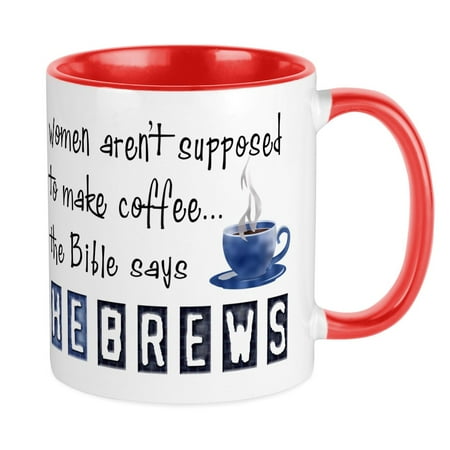 

CafePress - Bible Says Hebrews Mug - Ceramic Coffee Tea Novelty Mug Cup 11 oz