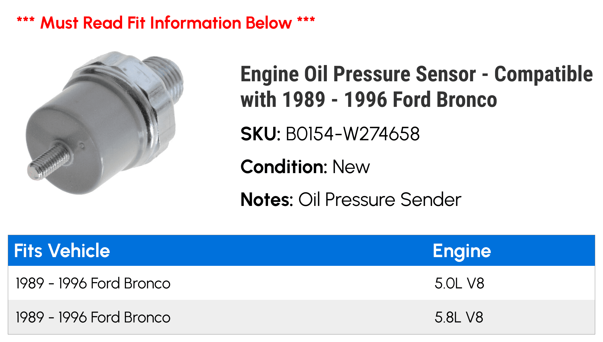 Engine Oil Pressure Sensor - Compatible with 1989 - 1996 Ford Bronco 1990 1991 1992 1993 1994 1995