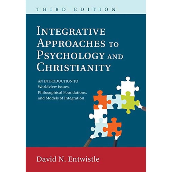 Pre-Owned Integrative Approaches to Psychology and Christianity, 3rd edition: An Introduction to Worldview Issues, Philosophical Foundations, and Models of Integraiton Paperback