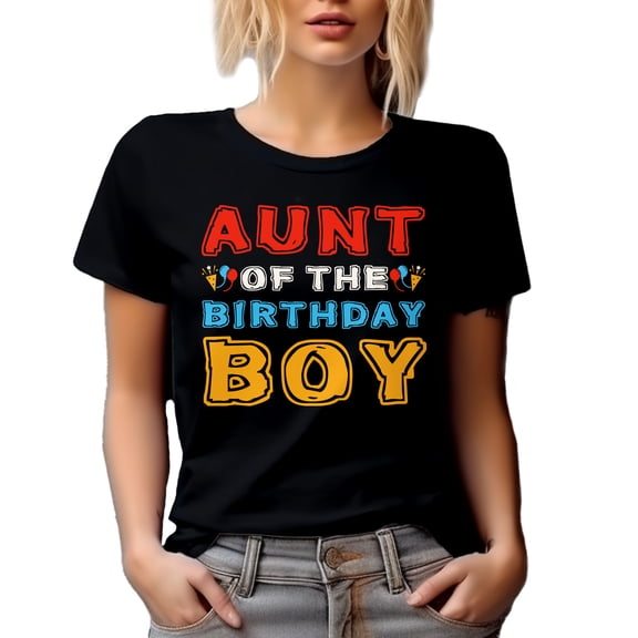 Aunt of the Birthday Boy, B-day of Nephew, Black T-Shirt, Small