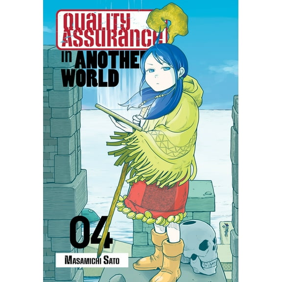 Quality Assurance in Another World: Quality Assurance in Another World 4 (Series #4) (Paperback)