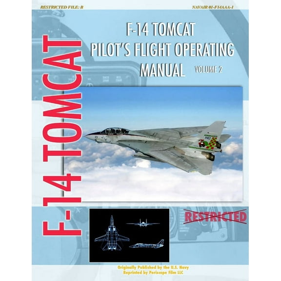 F-14 Tomcat Pilot's Flight Operating Manual Vol. 2, (Paperback)