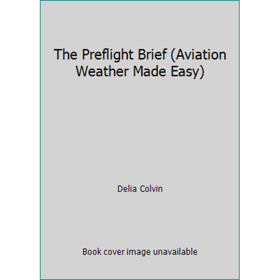 Pre-Owned The Preflight Brief