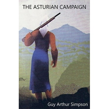 The Asturian Campaign, (Paperback)