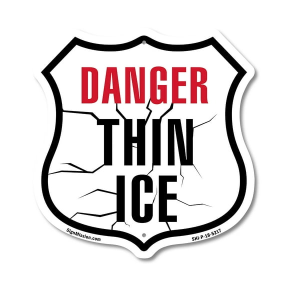 Danger Thin Ice 12 inch X 12 inch Shield-Shaped Rust-Free Aluminum Metal Sign Weather Resistant Made in the USA