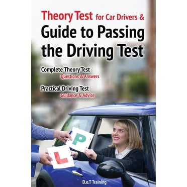 Driver Test Complete Use Your Mind to Learn How to Drive: The Quick and Easy Way to Pass the ...