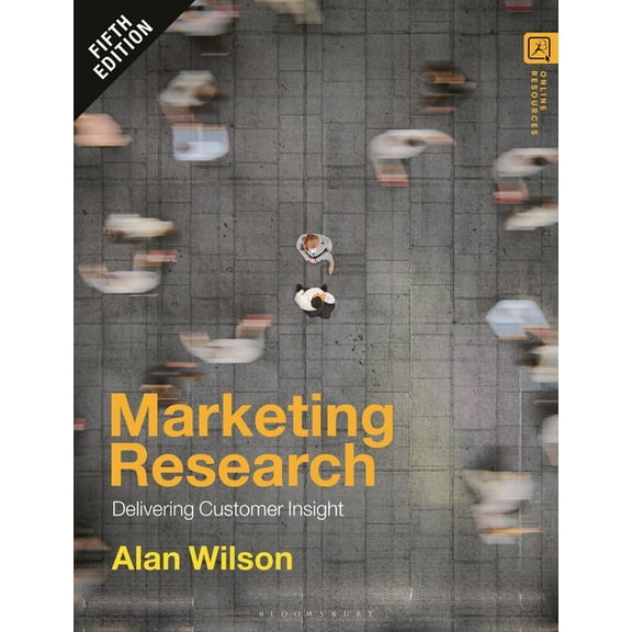 Marketing Research: Delivering Customer Insight, (Paperback)