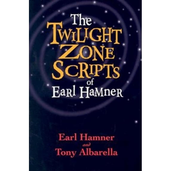 Pre-Owned The Twilight Zone Scripts of Earl Hamner (Paperback) 1581823304 9781581823301