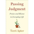 thumbnail image 1 of Pre-Owned Passing Judgment: Praise and Blame in Everyday Life (Hardcover) 0393247856 9780393247855, 1 of 1