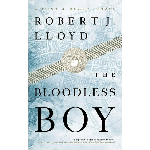 A Hunt and Hooke Novel The Bloodless Boy, (Paperback)