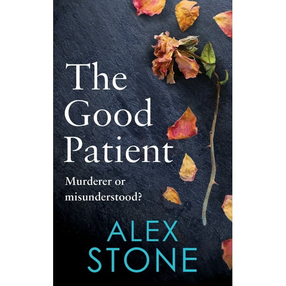 The Good Patient, (Hardcover)