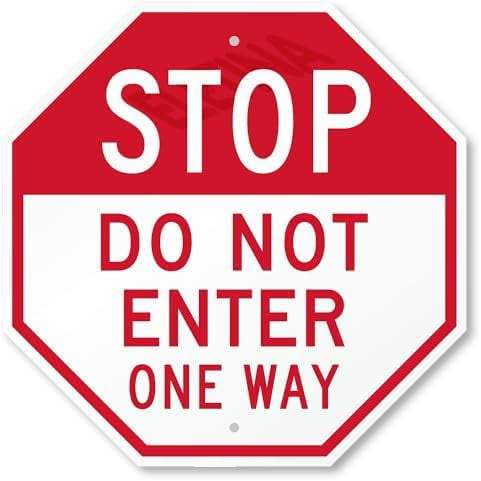 Octagon Signs Stop - Do Not Enter, One Way Sign Metal Tin Sign for Outdoor & Indoor 12"x12"