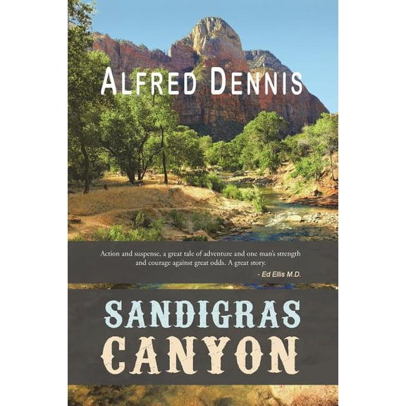 Sandigras Canyon, (Paperback)