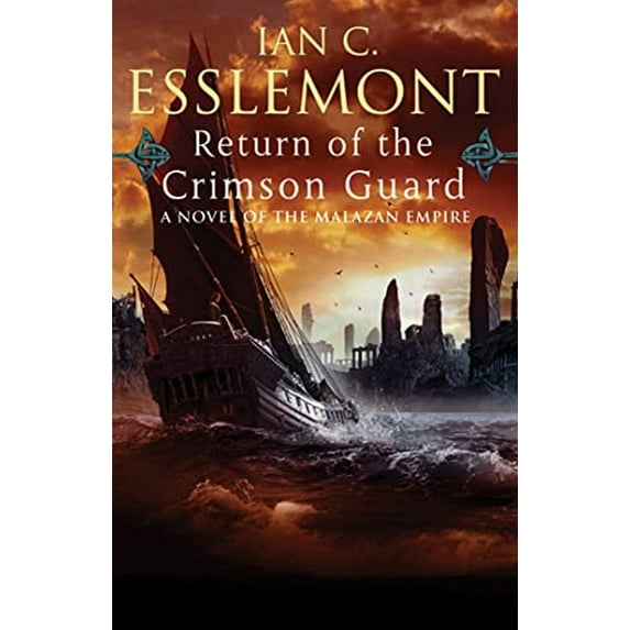 Pre-Owned Return of the Crimson Guard (Paperback) 0765323729 9780765323729