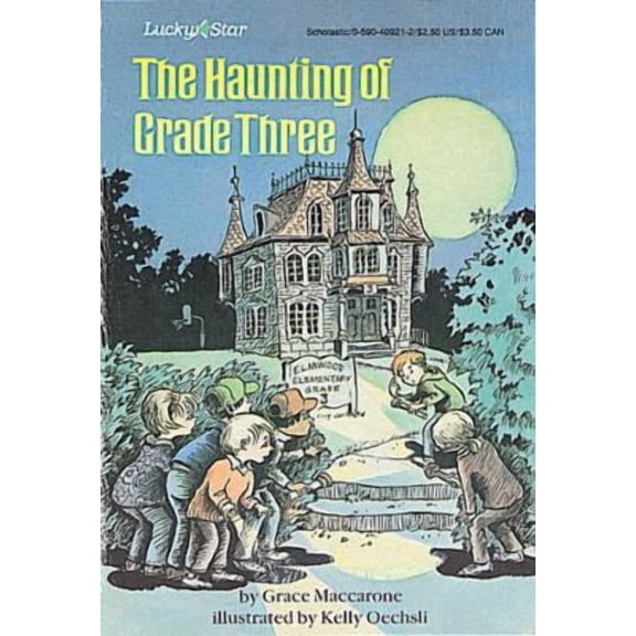 The Haunting of Grade Three (Paperback) by Grace Maccarone