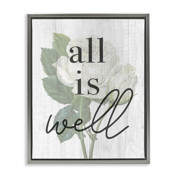 Stupell Industries Farmhouse Floral All is Well Phrase Gray Floating Frame Canvas Art, 25 x 31, by Lil' Rue