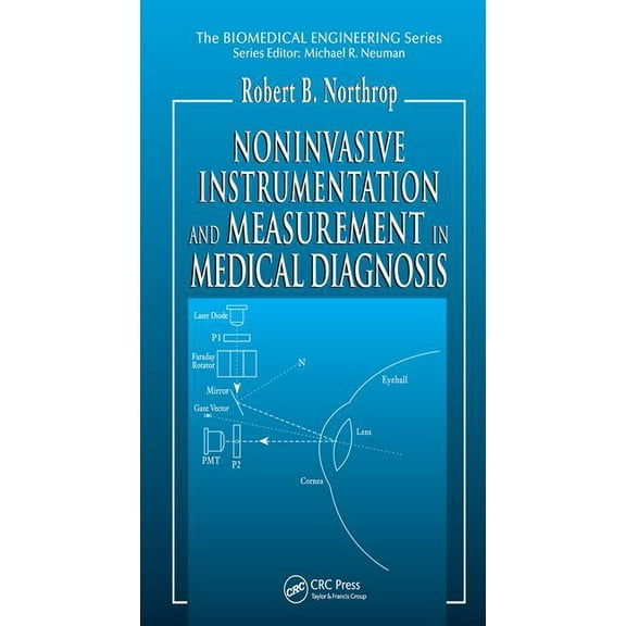 Biomedical Engineering Noninvasive Instrumentation and Measurement in Medical Diagnosis, (Hardcover)