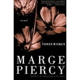 thumbnail image 1 of Trois Femmes par Piercy, Marge, 1 of 1