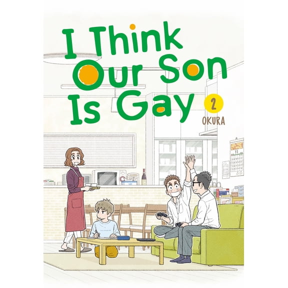 Pre-Owned I Think Our Son Is Gay 02 (Paperback) 1646091124 9781646091126