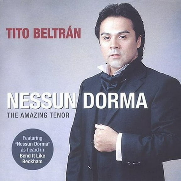 NESSUN DORMA: THE AMAZING TENOR