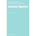 thumbnail image 1 of Spectres Inverses (Bibliothèque Mathématique Nord-Hollandaise), 1 of 2