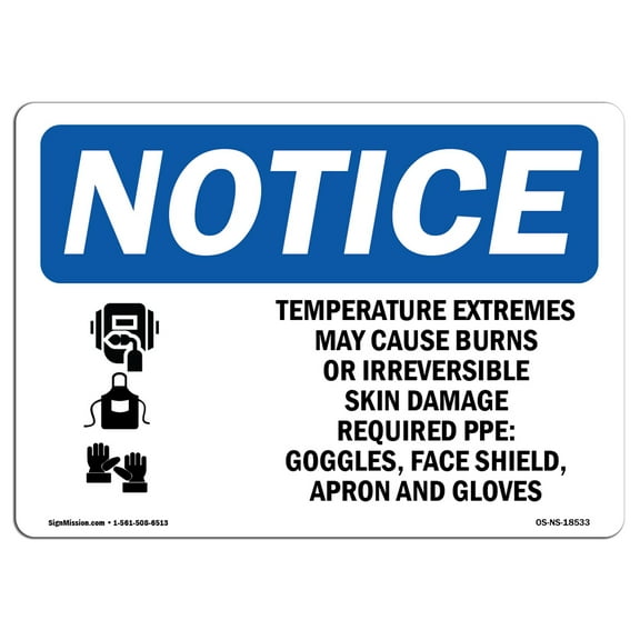 OSHA Notice Signs - Temperature Extremes May Cause Sign With Symbol  | Extremely Durable Made in the USA Signs or Heavy Duty Vinyl label | Protect Your Warehouse & Business