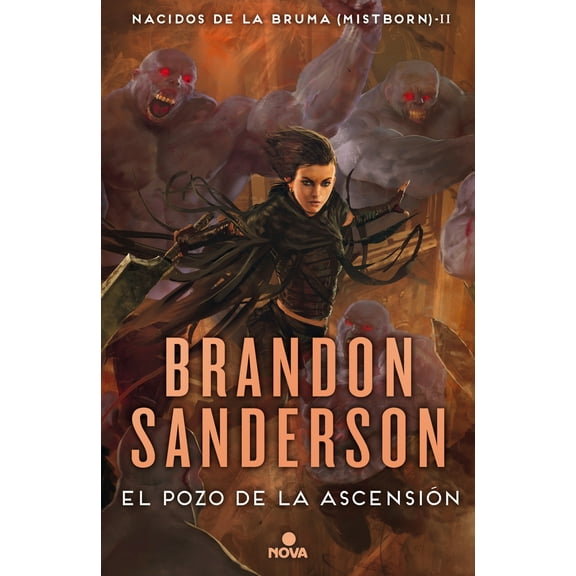 Nacidos de la bruma / Mistborn: El pozo de la ascension / The Well of Ascension (Series #2) (Hardcover)