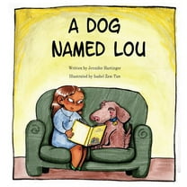 A Dog Named Lou, (Paperback)