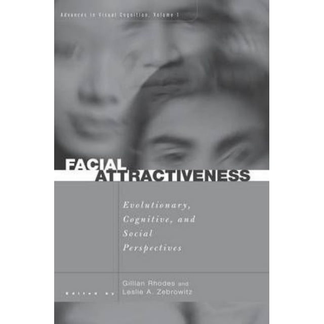 Facial Attractiveness: Evolutionary, Cognitive, and Social Perspectives