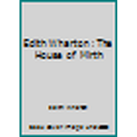 Pre-Owned Edith Wharton : The House of Mirth (Paperback) 1535296577 9781535296571