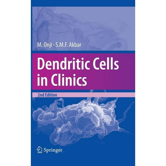 Dendritic Cells in Clinics, (Hardcover)