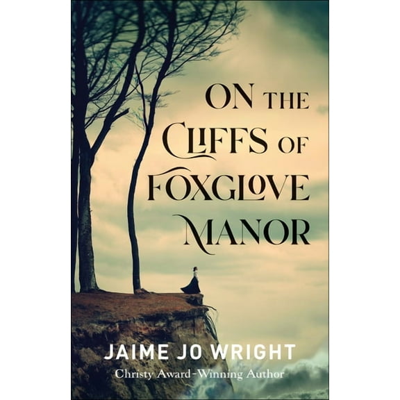 On the Cliffs of Foxglove Manor, (Paperback)