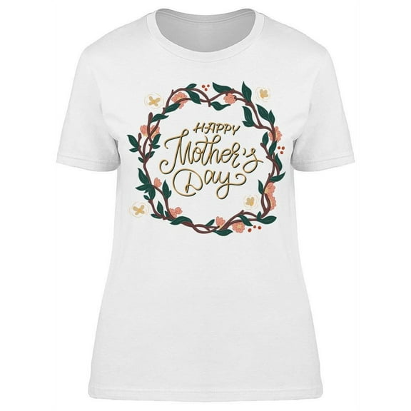 My Mom Will Always The Best T-Shirt Women -Image by Shutterstock, Female Large