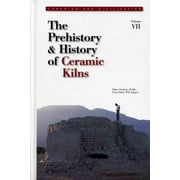 The Prehistory & History of Ceramic Kilns