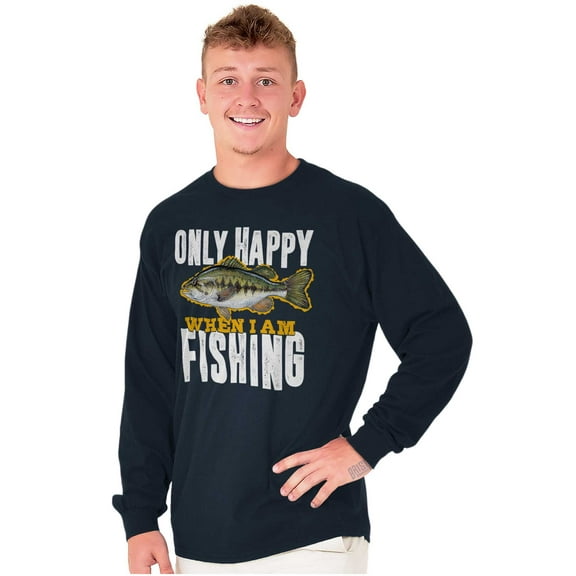 Fishermen Only Happy When I'm Fishing Long Sleeve TShirt Men Women Brisco Brands S