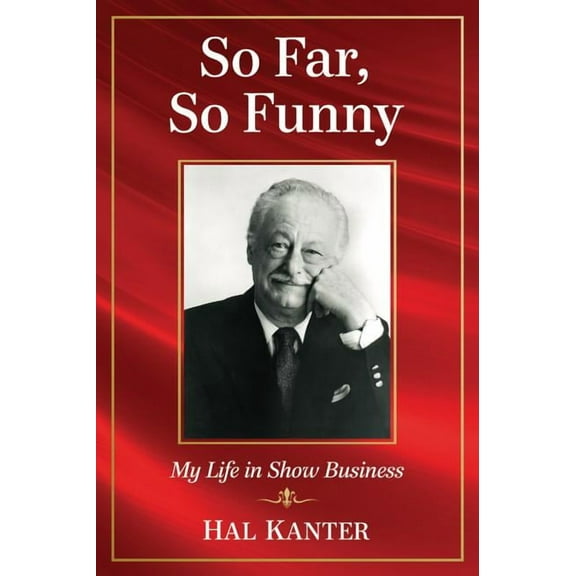 So Far, So Funny: My Life in Show Business (Paperback)