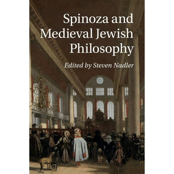 Spinoza and Medieval Jewish Philosophy, (Paperback)