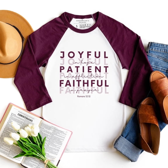 Joyful Patient Faithful 3/4 Sleeve