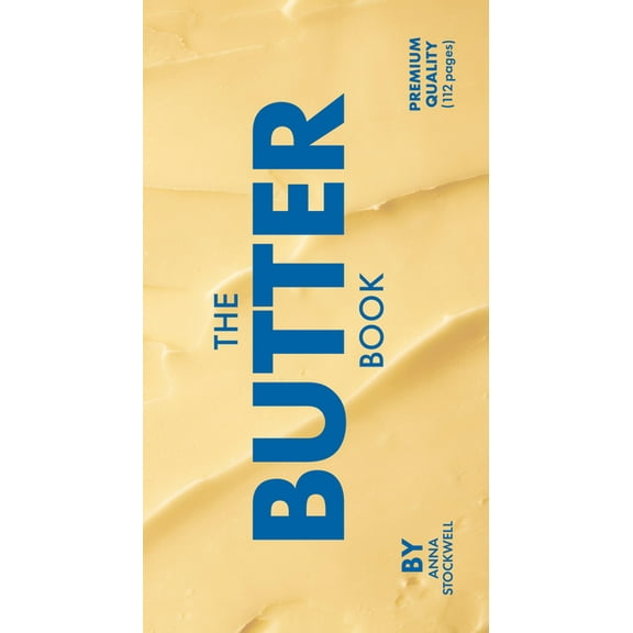 The Butter Book, (Hardcover)