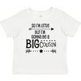thumbnail image 3 of Inktastic So I'm Little, but I'm Gonna Be a Big Cousin Boys or Girls Baby T-Shirt, 3 of 5