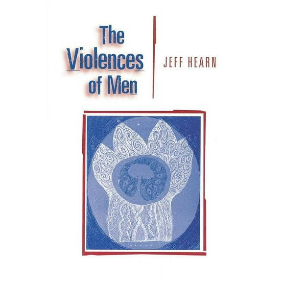 The Violences of Men (Paperback)