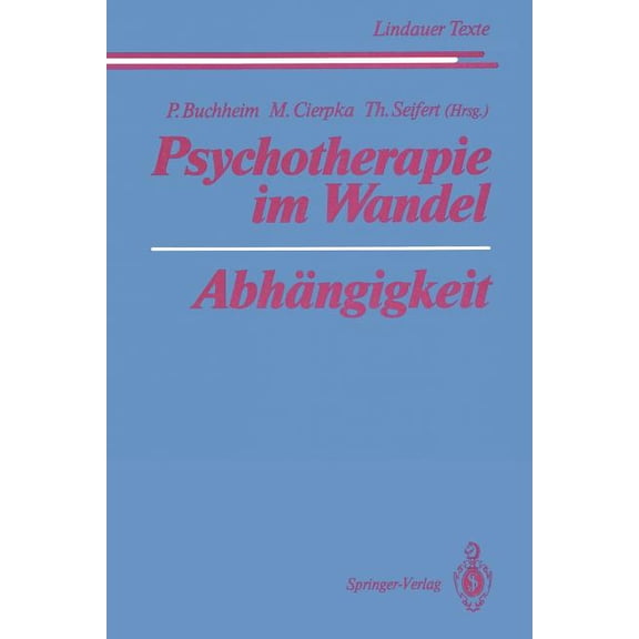 Lindauer Texte Psychotherapie Im Wandel Abhängigkeit, (Paperback)