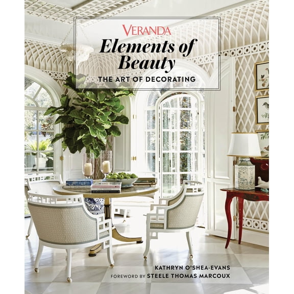 Pre-Owned Veranda Elements of Beauty: The Art of Decorating, 9781950785032, 1950785033, Hardcover,