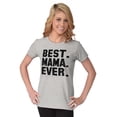 thumbnail image 4 of Best Mama Ever Mothers Day Present Womens Slim Fit Graphic Tee Brisco Brands S, 4 of 5