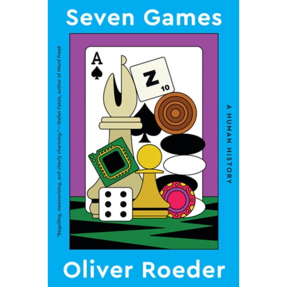 Seven Games: A Human History, (Paperback)
