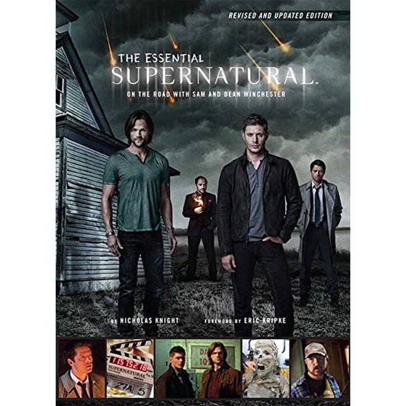 Pre-Owned The Essential Supernatural [Revised and Updated Edition] : On the Road with Sam and Dean Winchester (Hardcover)
