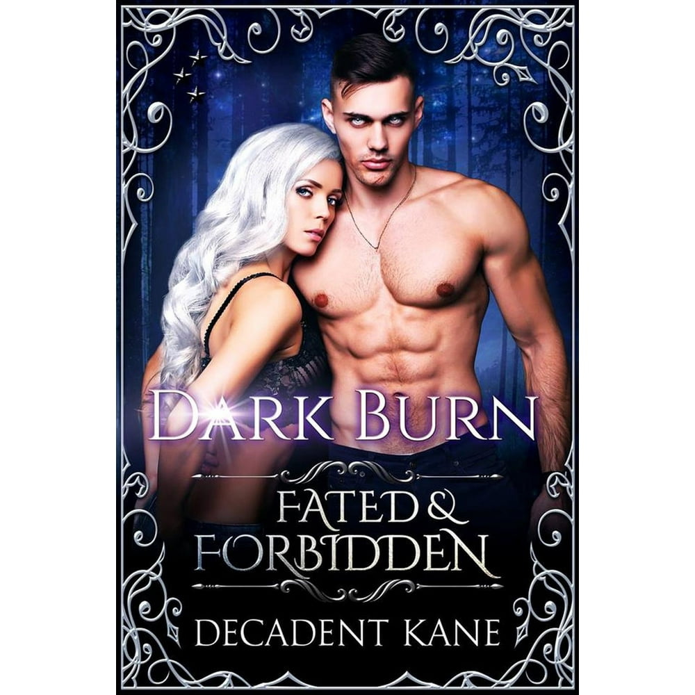 How Does Fated To My Forbidden Alpha End Dark Burn (Fated & Forbidden) - eBook - Walmart.com - Walmart.com