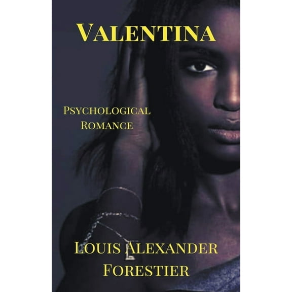 Valentina- Psychological Romance, (Paperback)