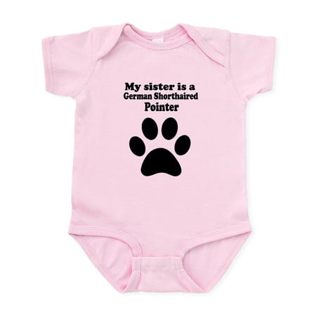 

CafePress - My Sister Is A German Shorthaired Pointer Body Sui - Baby Light Bodysuit Size Newborn - 24 Months