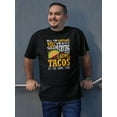thumbnail image 2 of Never Cry And Eat Tacos Tee Men's -Image by Shutterstock, 2 of 4